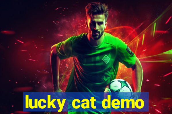 lucky cat demo